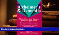 PDF [DOWNLOAD] Alzheimer s   Dementia: Questions You Have...Answers You Need READ ONLINE
