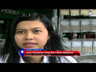 Jasa Penukaran Uang Baru Mulai Menjamur di Tulungagung, Jawa Timur - NET5