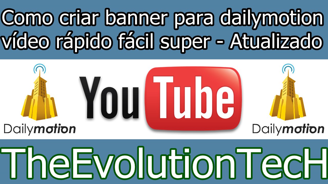 como criar banner para dailymotion 2017