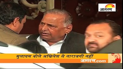 मुलायम बोले अखिलेश से नाराजगी नहीं