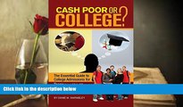 PDF  Cash Poor or College?: The Essential Guide to College Admissions for Teens   Their Parents