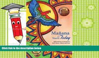 Read Online Manana Starts Today: Affirmations to Jumpstart Your Heart, Mind, and Soul For Ipad