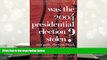 PDF [FREE] DOWNLOAD  Was the 2004 Presidential Election Stolen?: Exit Polls, Election Fraud, and