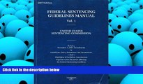 PDF [FREE] DOWNLOAD  Federal Sentencing Guidelines Manual, 2007: United States Sentencing