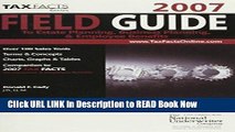 Get the Book 2007 Field Guide to Estate Planning, Business Planning   Employee Benefits (Tax
