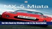 Download Book [PDF] Mazda MX-5 Miata: The Book of the World s Favourite Sportscar Download Full