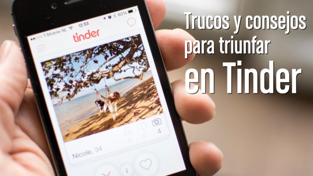 Trucos y consejos para triunfar en Tinder