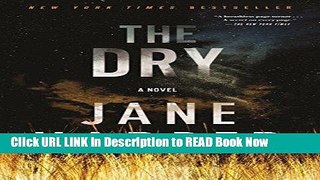 Get the Book The Dry: A Novel iPub Online