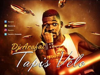 Dj Arafat - Tapis Vélo (Audio Officiel)