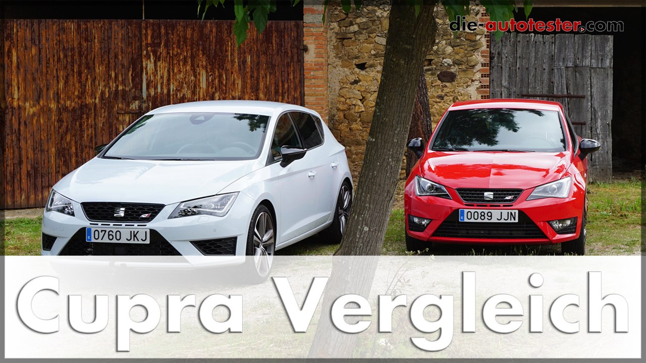 Seat Leon Cupra vs. Seat Ibiza Cupra Vergleich der Seat Top-Modelle