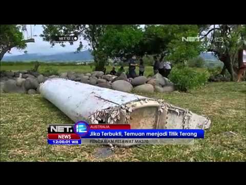 Puing Pesawat Malasyia Airlines MH370 Ditemukan - NET12