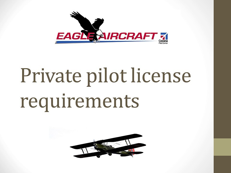 Private pilot license requirements