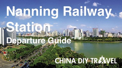 Nanning Railway Station