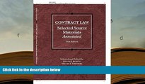 PDF [DOWNLOAD] Contract Law, Selected Source Materials Annotated (Selected Statutes) TRIAL EBOOK