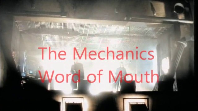 Word of mouth Mike & The Mechanics