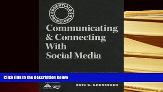 PDF [Free] Download  Communicating   Connecting with Social Media (Essentials for Principals) For