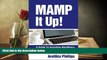 PDF [Download] MAMP IT UP: A Guide to Installing WordPress On Your Mac [Download] Online