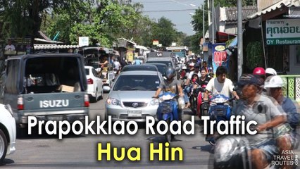 Prapokklao Road Traffic in Hua Hin