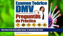 [Download]  Examen Teórico DMV - Preguntas de Práctica (Spanish Edition) Examen de Manejo Pre