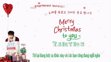[Vietsub + Kara - 2ST] Merry Christmas To You - Taecyeon