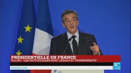 Penelopegate - François Fillon : " Tous les faits évoqués sont légaux et transparents"