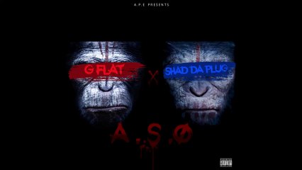 GFlat - Run It Up Ft Shad Da Plug