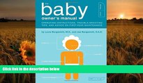 [Download]  The Baby Owner s Manual: Operating Instructions, Trouble-Shooting Tips, and Advice on