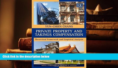 BEST PDF  Private Property and Takings Compensation: Theoretical Framework and Empirical Analysis