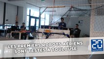 Les premiers robots aériens sont testés à Toulouse