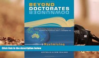PDF [Download] Beyond Doctorates Downunder: Maximising the Impact of Your Doctorate from Australia