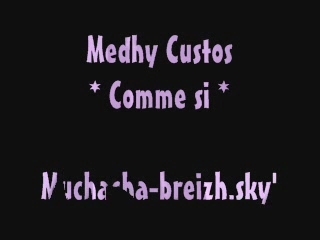 medhy custos