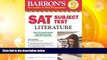 PDF [FREE] DOWNLOAD  Barron s SAT Subject Test Literature, 6th Edition Christina Myers-Shaffer