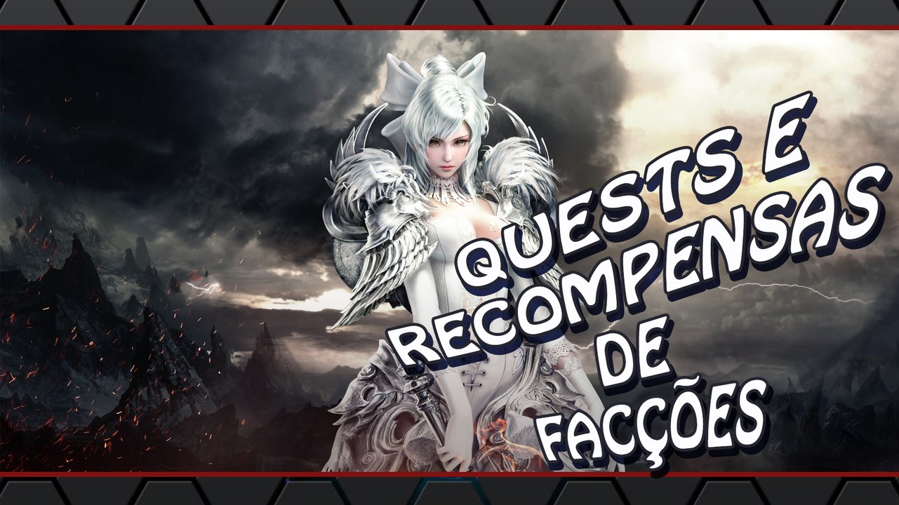 Revelation Online - Quests e Recompensas de Facções