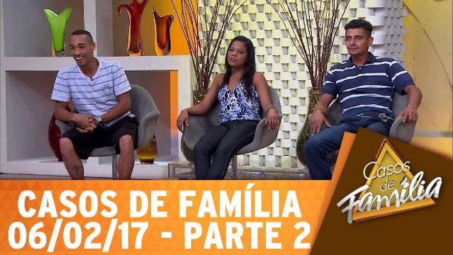 Eu amo minha mulher, mas tenho medo dela! - 06.02.17 - Parte 2