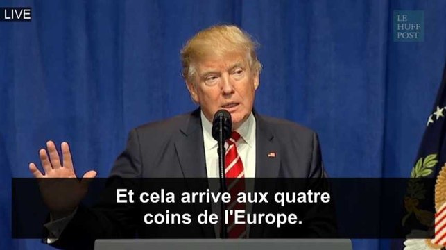 Selon Donald Trump, il y a tellement d'attaques terroristes en Europe que la presse n'en parle plus