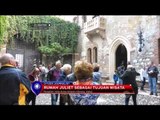 Tujuan Wisata Rumah Juliet di Italia - NET12