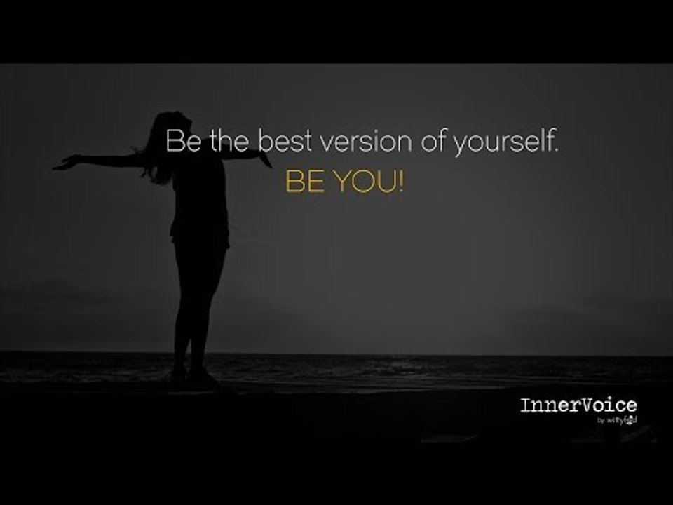 Be Yourself | InnerVoice | WittyFeed