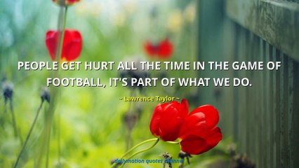 Lawrence Taylor Quotes #2