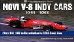 Get the Book Novi V-8 Indy Cars 1941-1965 (Ludvigsen Library Series) iPub Online