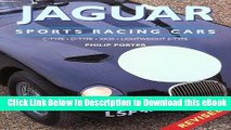 {[PDF] (DOWNLOAD)|READ BOOK|GET THE BOOK Jaguar Sports Racing Cars: C-Type, D-Type, XKSS,