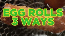 3 EASY Egg Roll Ideas: Cheesesteak, Big Mac and Buffalo Chicken – Full Step-by-Step Video Recipes