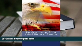 PDF [DOWNLOAD] The Constitution of the United States of America: And The Bill of Rights FOR IPAD