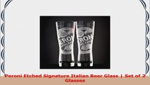 Peroni Etched Signature Italian Beer Glass  Set of 2 Glasses 45c6472d