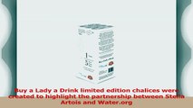 Stella Artois Buy a Lady a Drink Limited Edition Chalice Honduras 33cl 3b5326e9