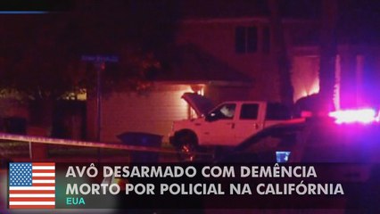 Homem de 73 anos que sofria os primeiros estágios de demência foi morto pela polícia.