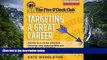 Download Targeting a Great Career (The Five O Clock Club) Books Online
