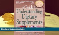 READ book A Guide to Understanding Dietary Supplements (Nutrition, Exercise, Sports, and Health)