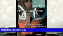 PDF [DOWNLOAD] Living Through History: Core Book. Native Americans - Indigenous Peoples of North