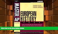 Read Online Master AP European History, 5th ed (Master the Ap European History Test, 5th ed) For
