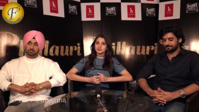 INTERVIEW WITH ANUSHKA SHRAMA, DILJIT DOSANJH & ANSHAI LAL ON TRAILER LAUNCH PHILLAURI
